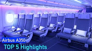 Airbus A350: Interior Cabin tour of the A350