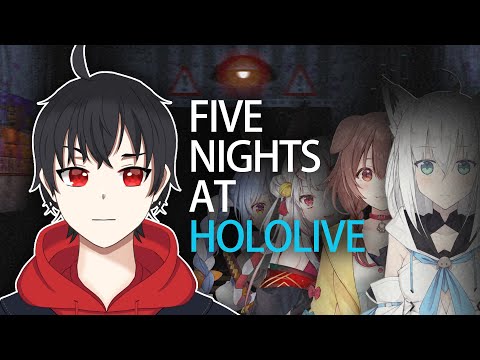 Five Nights at Freddy's If It Was Good [Five Nights At Hololive (Fan-game)]