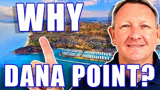 Pros & Cons of Living in Dana Point CA 2023  | Moving to Dana Point California | Dana Point CA Homes