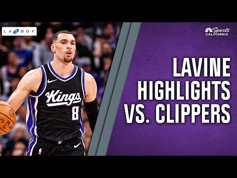 Zach LaVine highlights: Watch Kings guard score 30 points vs. Clippers | NBC Sports California