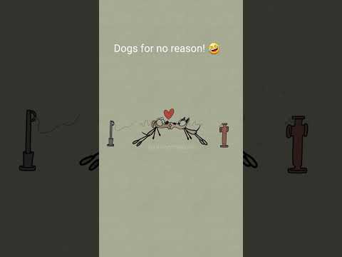 Dogs for no reason! 🤣 (4k memes)  #shorts