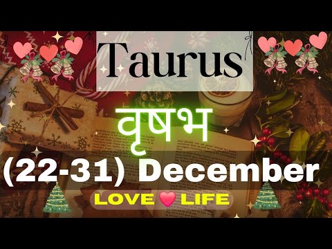 वृषभ राशि साप्ताहिक राशिफल।Taurus।Weekly Love Tarot Reading (22-31)December2024। Hindi #love #taurus