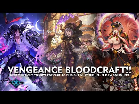 [ シャドウバース ] Shadowverse - Vengeance Bloodcraft - ITS STILL GOOD DECK!!