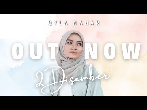 Qyla Nahar - 2 Disember (Official Lyric Video)