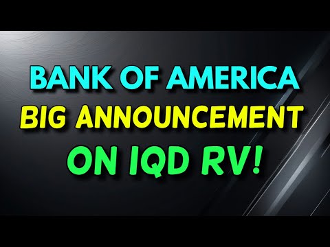 Iraqi Dinar💥Bank of America Drops HUGE Update on IQD RV!💥Today Latest IQD RV💥BIG News About IQD RV