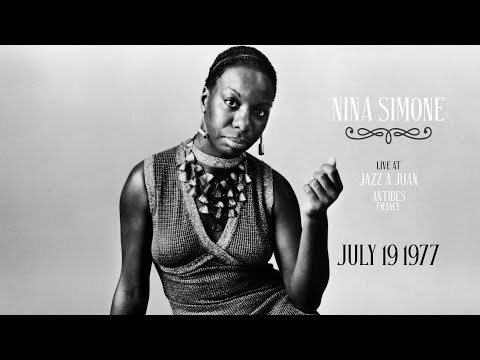 Nina Simone: Live in Antibes — July 19th, 1977 (Full Concert - Audio Only)