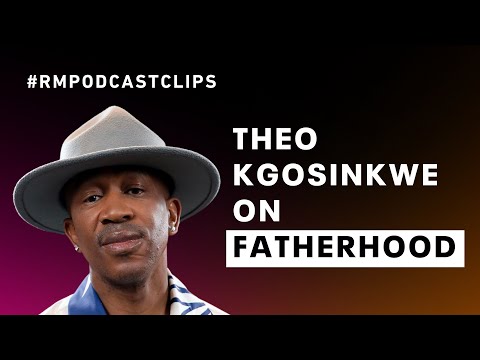 Fatherhood Changed My Life - Theo Kgosinkwe | The Relebogile Mabotja Podcast - Episode #5