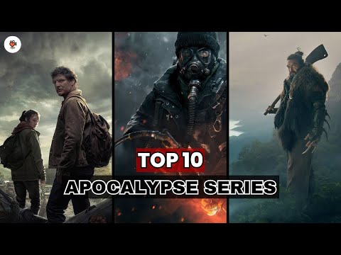 Apocalypse Series : Top 10 Series for the End of the World