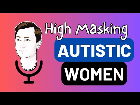 High Masking Autistic Women - My Friend Autism #videopodcast #orionkelly