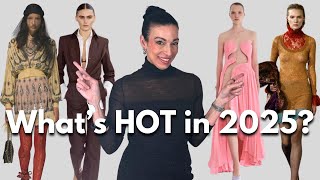 The Hottest Fashion Trends for 2025