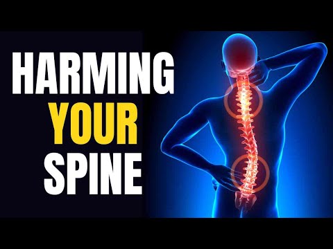 Eight Everyday Habits Harming Your Spine Neck & Back