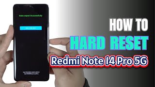 How to Hard Reset Xiaomi Redmi Note 14 Pro 5G | Removing Password Unlock