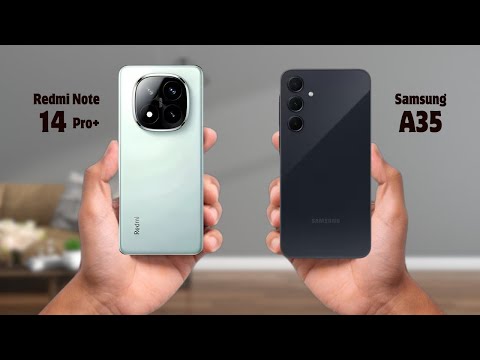 REDMI note 14 pro+ vs SAMSUNG A35