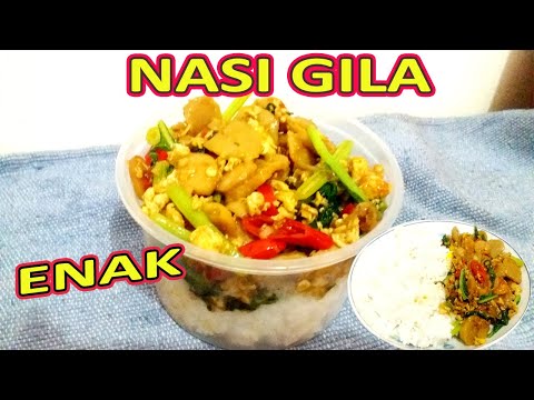 RESEP NASI GILA PRAKTIS ENAK BIKIN NAGIH