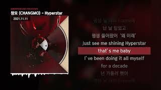 창모 (CHANGMO) - Hyperstar [UNDERGROUND ROCKSTAR]ㅣLyrics/가사