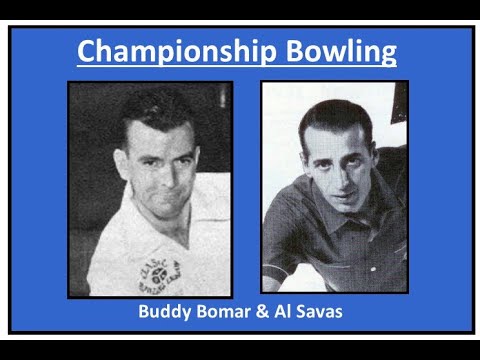 Buddy Bomar & Al Savas - Championship Bowling