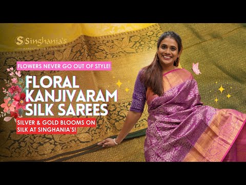 Flowers Bloom in Kanjivaram Sarees – Shop Singhania’s Floral Silk Collection!