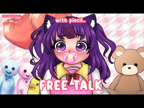 💜【FREE TALK 】Vio Jadi Loli?!