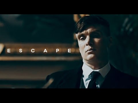 Escape | Peaky Blinders