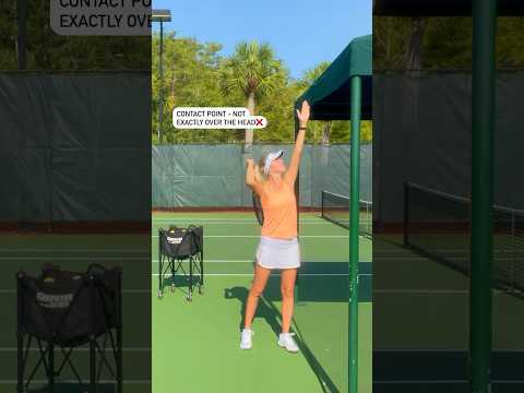 Overhead Tip 🎾 Contact point - not exactly OVER the head.