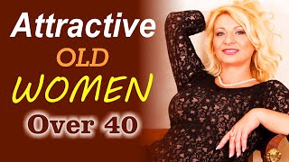 Attractive Old Women Over 40 Classy Dress || Fashion for Natural Women