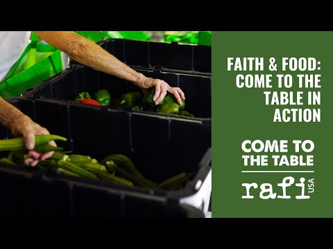 Faith & Food: Come To The Table In Action