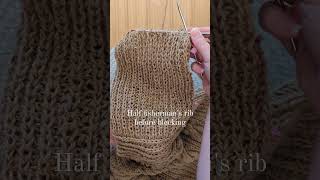 Before and After Blocking Half Fisherman's Rib #shorts #knitting #knitstitchpattern #knitstitch