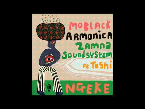 MoBlack, Armonica, Zamna Soundsystem - Ngeke feat. Toshi (Original Mix)