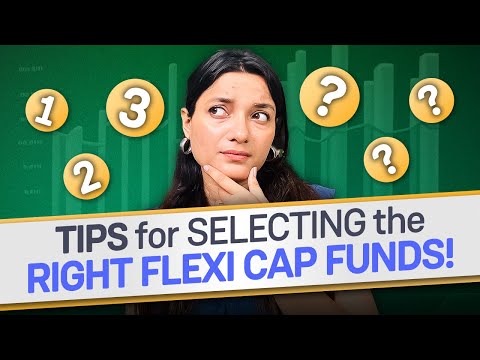 How to Choose the Best Flexi Cap Mutual Funds?