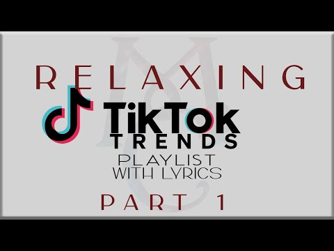 Relaxing Tiktok Trends Playlist with Lyrics Part 1 (J.Tajor, NIKI, Denise Julia, Tyla, Sabrina )