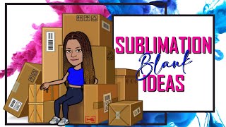 Sublimation Blanks Gift Ideas: An Unboxing Video