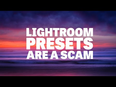 (Nearly All) Commercial Lightroom Presets are a Pointless Rip-Off