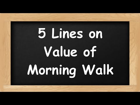 Value of Morning Walk Short 5 Lines in English || 5 Lines Essay on Value of Morning Walk