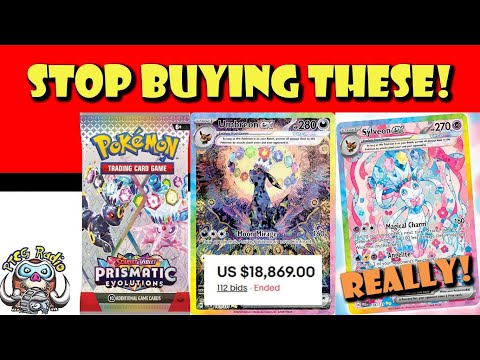 STOP Buying Prismatic Evolutions Secret Rare & Special Illustration Rares! (Pokémon TCG News)