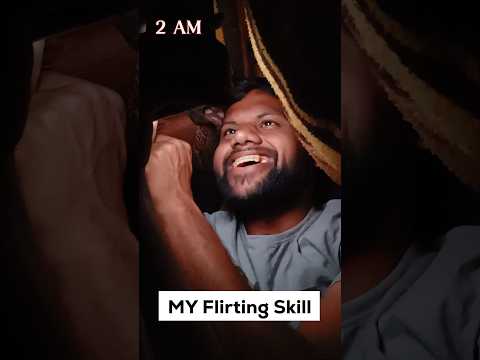 My Flirting Skills #shorts #comedy #funny #viral #funnyvideo