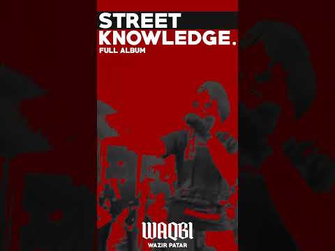 Waqbi - WAZIR PATAR #hiphop #wazirpatar #streetknowledge #song