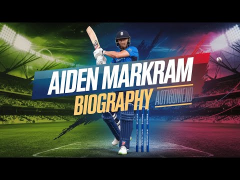 एडेन मार्कराम  दक्षिण अफ्रीका का क्रिकेट सितारा"Aiden Mar The Rise of a Cricket Star" #aidenmarkram