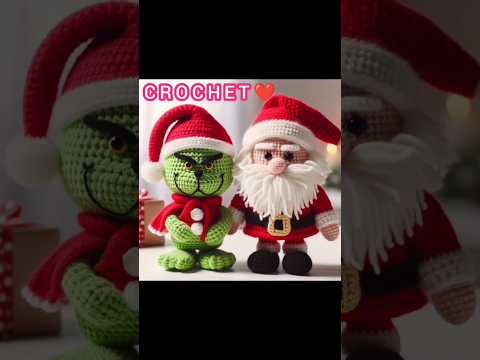 The Grinch VS Santa | Crochet Love😍 #crochet #models #santa #grinch