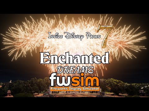 Enchanted Dreams Full Show FWSIM