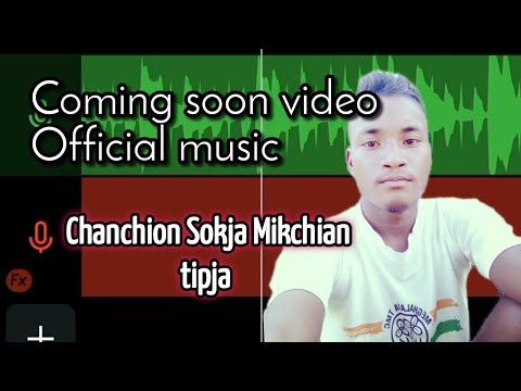 Chanchion_Sokja_Mikchian_tipja_ Coming_soon_video_Official_music_audio