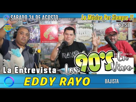 EDDY RAYO | El Pegassero Presenta . . . Programa LOS 90s EN VIVO / SABADO 24 AGO 2024