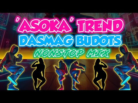 ASOKA TREND DASMAG BUDOTS NONSTOP MIX | DjJurlan Remix | Asoka Nonstop Budots | San Sanana Budots