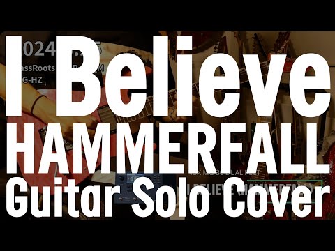 20240625 I Believe by Hammerfall Guitar solo cover