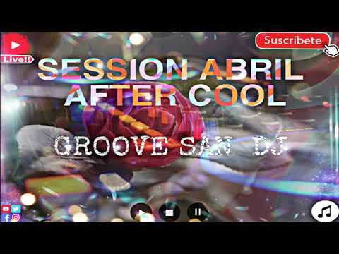 #GrooveSanDj#TechHouse #MusicaElectronica - SESSION ABRIL AFTER COOL -((GROOVE SAN  DJ)) 2021