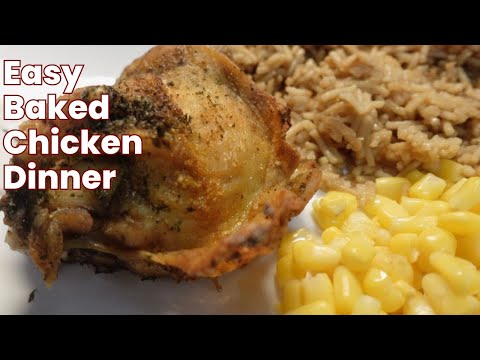 How to make easy Baked Chicken Thighs Meal