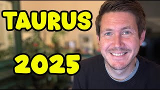 Taurus 2025 Yearly Horoscope