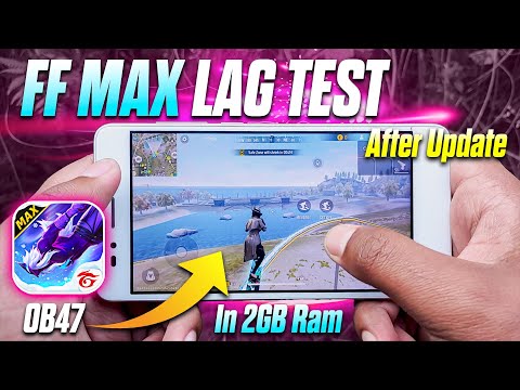 After OB47 Update Free Fire Max Lag Test In 2GB Ram