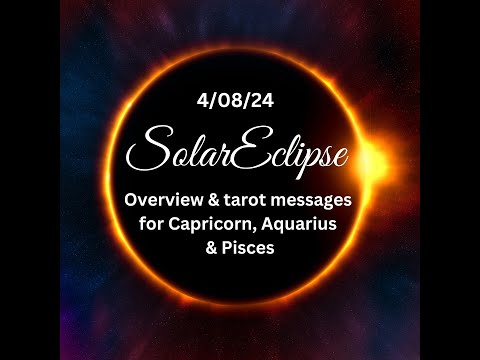 New Moon Solar Eclipse in Aries: Overview & Messages for each sign! ❤️🔥♑♒♓