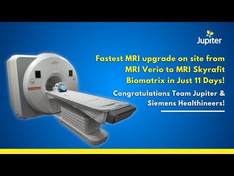 Jupiter | Setting National Records : Fastest MRI Upgrade in just 11 days!