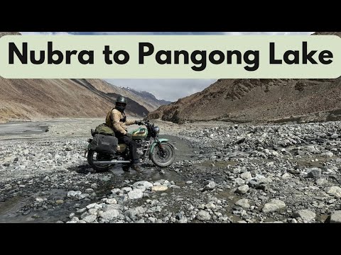 Nubra Valley to Pangong Lake Route | नुब्रा घाटी से पैंगोंग झील का रास्ता | Ladakh Road Trip |